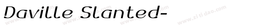 Daville Slanted字体转换